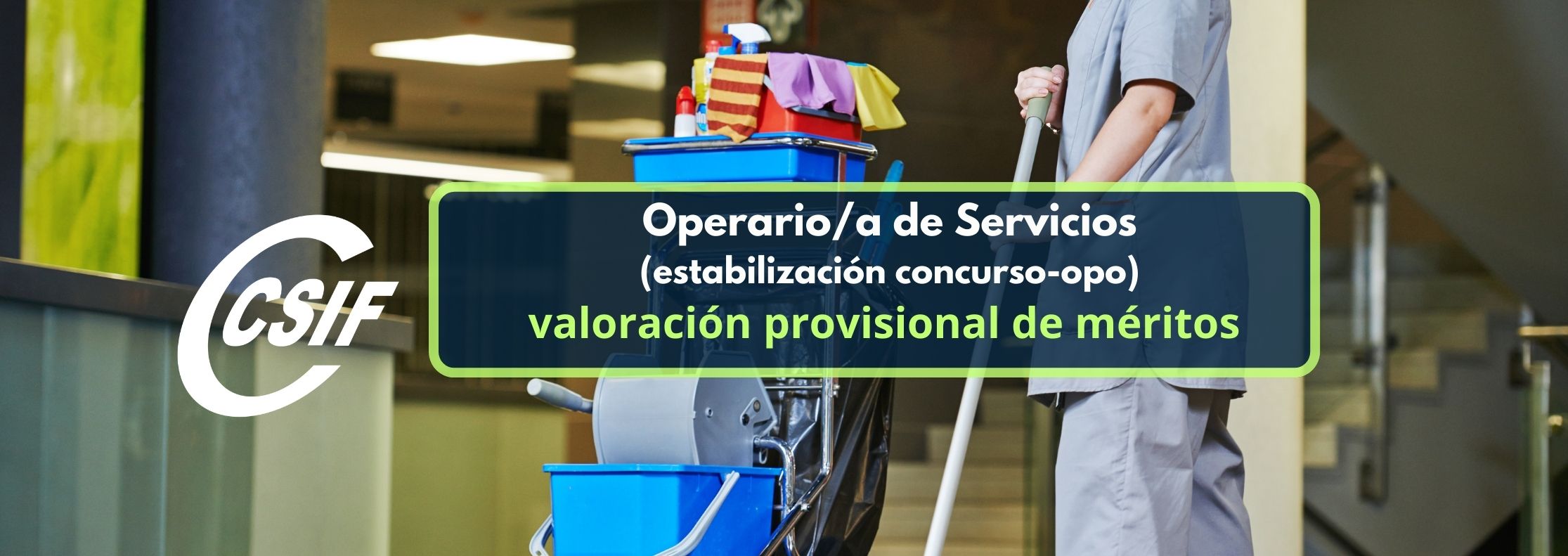 CSIF Operario a de Servicios estabilización concurso opo