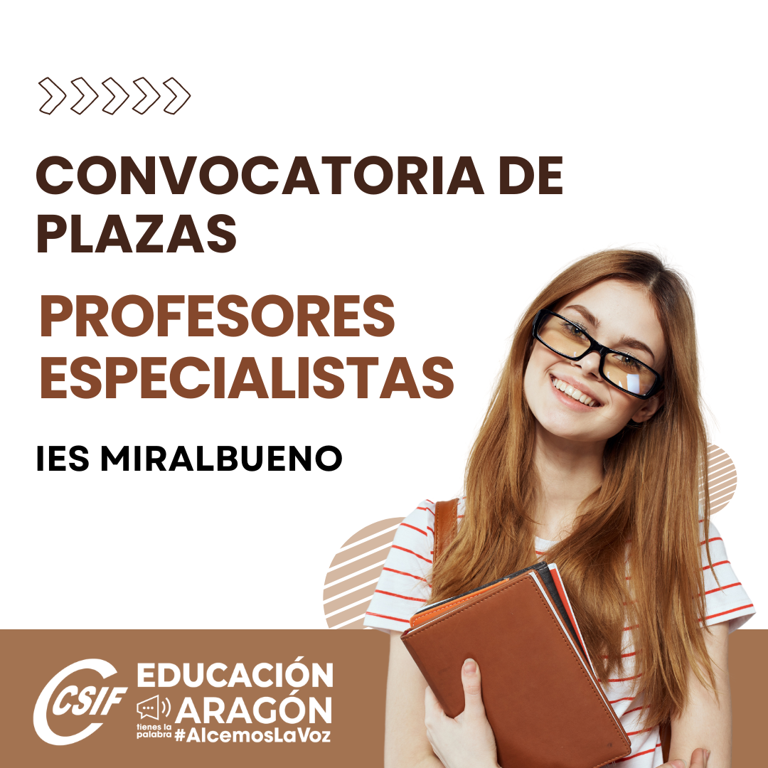 Csif Ies Miralbueno Convocatoria De Plazas De Profesorado Especialista