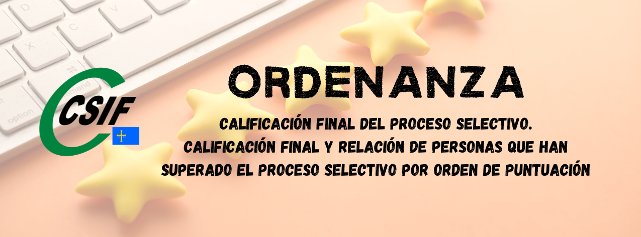 Csif Ordenanza Calificaci N Final Del Proceso Selectivo