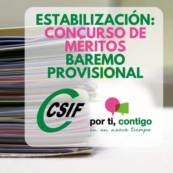 CSIF | CONCURSO DE MÉRITOS: BAREMO PROVISIONAL