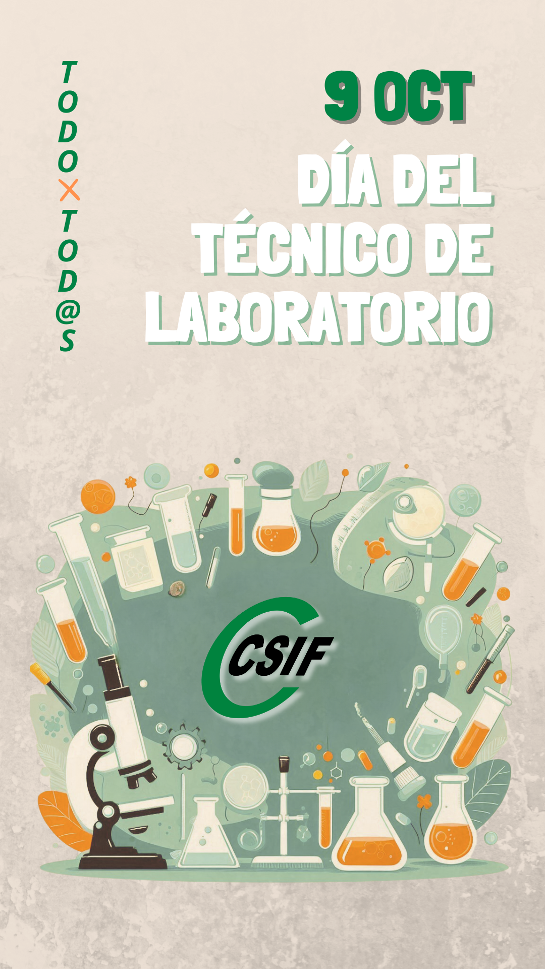 DÍA DE LOS/AS TÉCNICOS DE LABORATORIO 9 DE OCTUBRE: RECONOCIMIENTOS, LOGROS Y NUEVAS REIVINDICACIONES HISTORIA